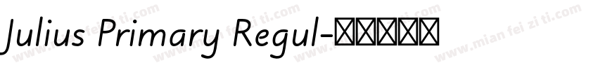 Julius Primary Regul字体转换